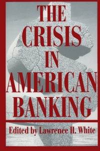 صورة الغلاف: The Crisis in American Banking 9780814792896