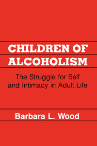 Cover image: Children of Alcoholism 9780814792223