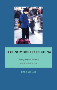 Cover image: Technomobility in China 9781479866083