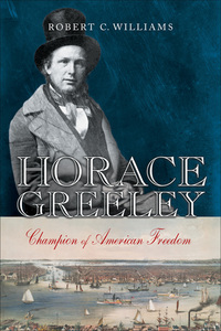 Cover image: Horace Greeley 9780814794029