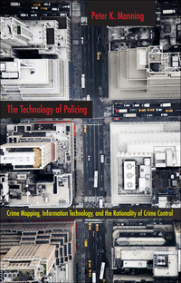 Titelbild: The Technology of Policing 9780814761366