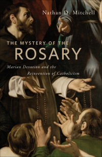 Cover image: The Mystery of the Rosary 9780814763438