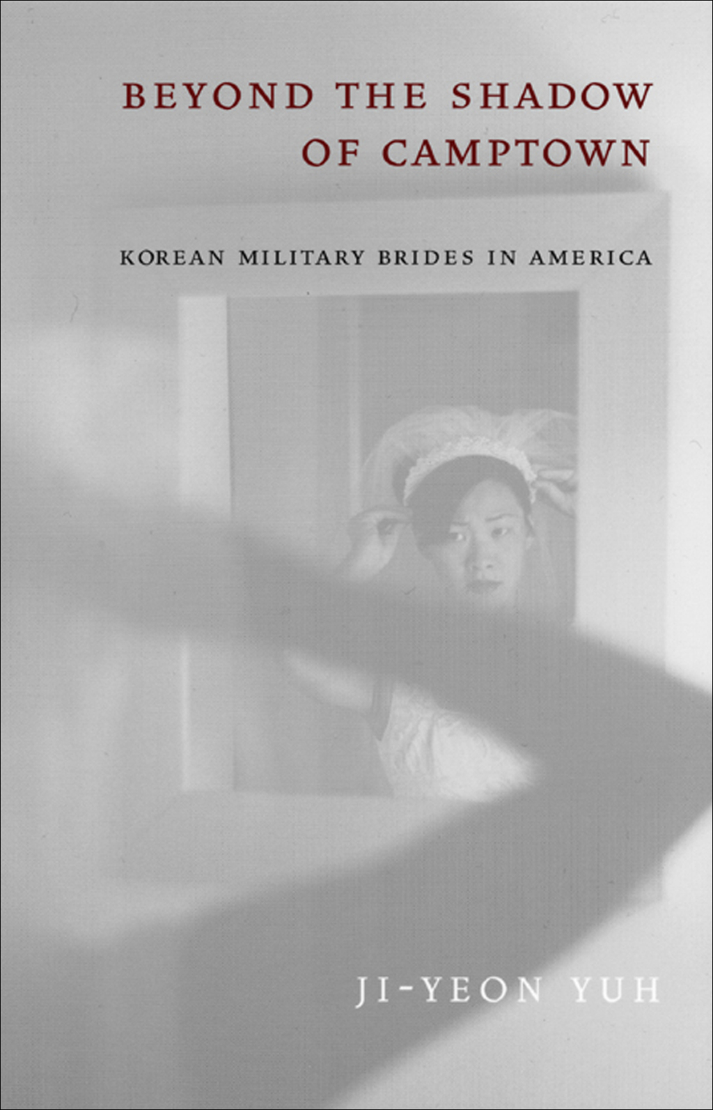 Beyond the Shadow of Camptown Korean Military Brides in America