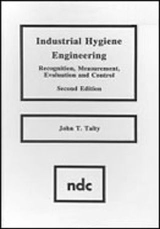 Cover image: Industrial Hygiene Engineering: Recognition, Measurement, Evaluation and Control 2nd edition 9780815511755