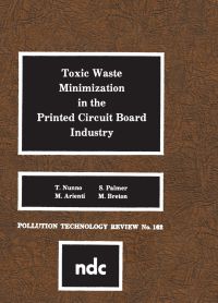 صورة الغلاف: Toxic Waste Minimization in Print.Circ. 9780815511830