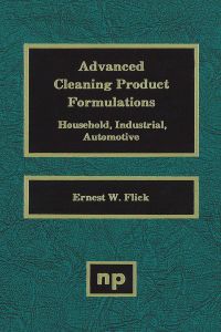 表紙画像: Advanced Cleaning Product Formulations, Vol. 1 9780815511861