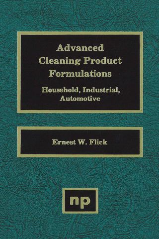 Cover image: Advanced Cleaning Product Formulations, Vol. 1 9780815511861