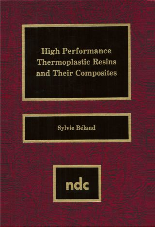 Cover image: High Performance Thermoplastic Resins and Their Composites 1st edition 9780815512783