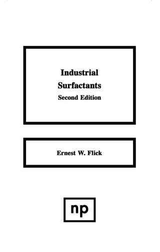 Cover image: Industrial Surfactants: An Industrial Guide 2nd edition 9780815513322