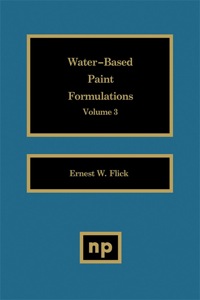 表紙画像: Water-Based Paint Formulations, Vol. 3 9780815513452