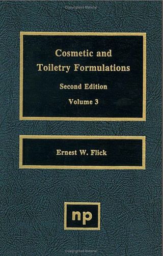 Cover image: Cosmetic and Toiletry Formulations, Vol. 3 2nd edition 9780815513674