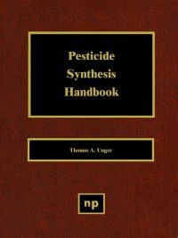 Cover image: Pesticide Synthesis Handbook 9780815514015