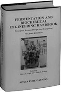 صورة الغلاف: Fermentation and Biochemical Engineering Handbook, 2nd Ed.: Principles, Process Design and Equipment 2nd edition 9780815514077