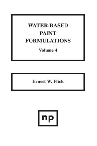 Titelbild: Water-Based Paint Formulations, Vol. 4 9780815514152