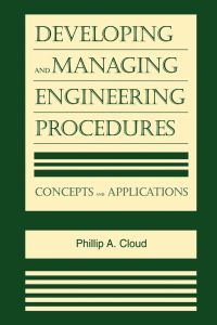 Cover image: Developing and Managing Engineering Procedures: Concepts and Applications 9780815514480