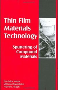 Omslagafbeelding: Thin Film Materials Technology: Sputtering of Compound Materials 9780815514831