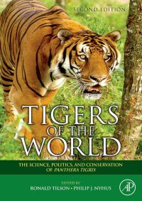 Immagine di copertina: Tigers of the World: The Science, Politics and Conservation of Panthera tigris 2nd edition 9780815515708