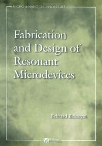Imagen de portada: Fabrication & Design of Resonant Microdevices 9780815515777