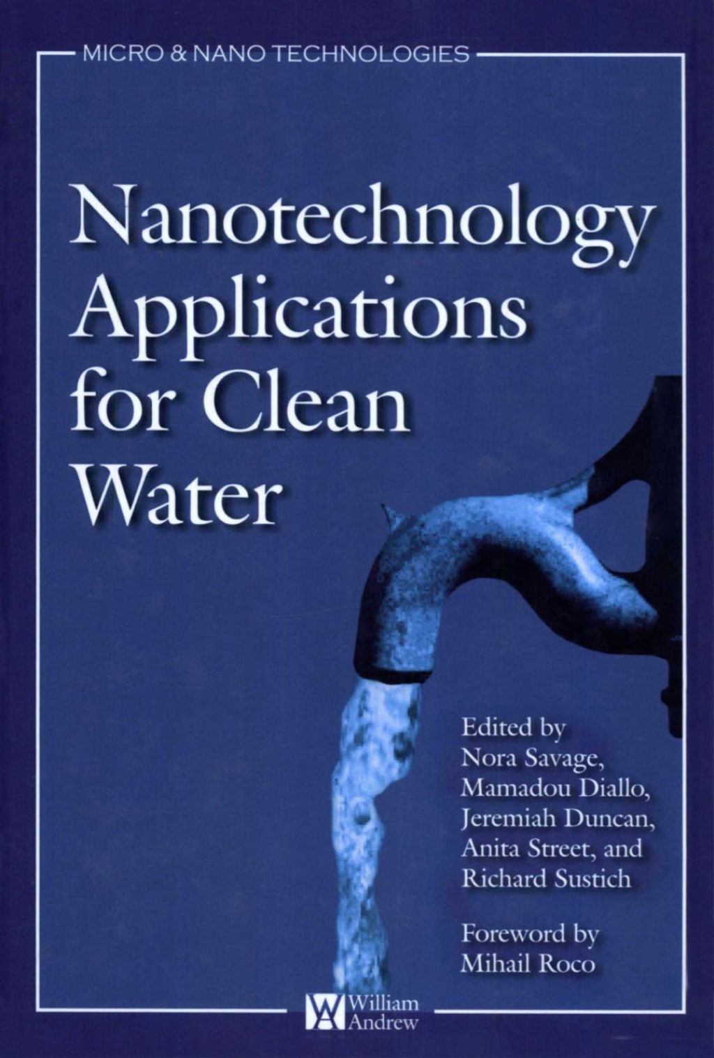 Nanotechnology Applications for Clean Water Solutions for Improving Water Quality eBook