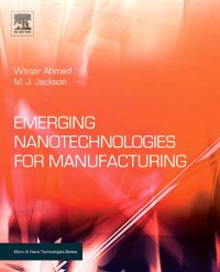 Titelbild: Emerging Nanotechnologies for Manufacturing 9780815515838