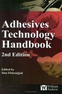 صورة الغلاف: Adhesives Technology Handbook 2nd edition 9780815515333