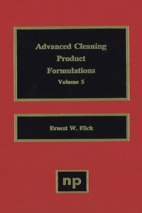 Omslagafbeelding: Advanced Cleaning Product Formulations, Vol. 5 9780815514312