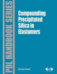 صورة الغلاف: Compounding Precipitated Silica in Elastomers 9780815515289