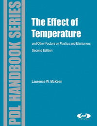 Imagen de portada: Effect of Temperature and other Factors on Plastics and Elastomers 2nd edition 9780815515685