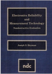 Imagen de portada: Electronics Reliability and Measurement Technology: Nondestructive Evaluation 9780815511717