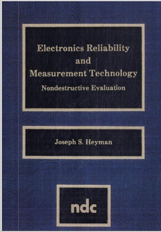 Imagen de portada: Electronics Reliability and Measurement Technology: Nondestructive Evaluation 9780815511717