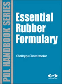 表紙画像: Essential Rubber Formulary: Formulas for Practitioners 9780815515395