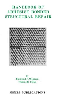 صورة الغلاف: Handbook of Adhesive Bonded Structural Repair 9780815512936