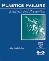 表紙画像: Plastics Failure Analysis and Prevention 9781884207921