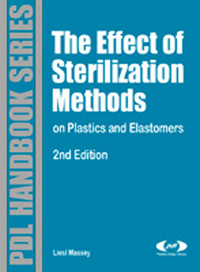 Cover image: The Effect of Sterilization Methods on Plastics and Elastomers 2nd edition 9780815515050