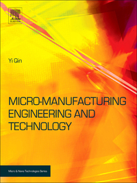 Cover image: Micromanufacturing Engineering and Technology 9780815515456