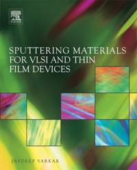 Imagen de portada: Sputtering Materials for VLSI and Thin Film Devices 9780815515937