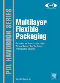 Cover image: Multilayer Flexible Packaging 9780815520214
