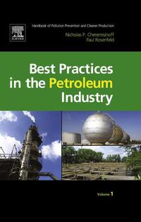 Cover image: Handbook of Pollution Prevention and Cleaner Production Vol. 1: Best Practices in the Petroleum Industry 9780815520351