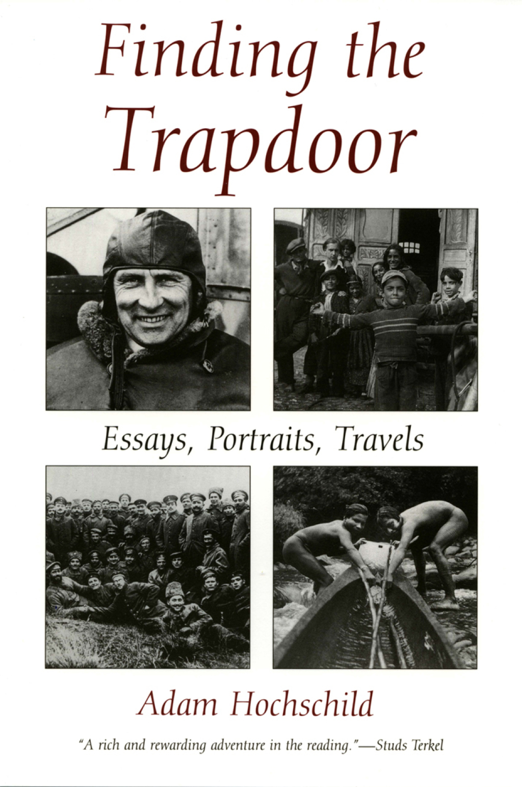Finding the Trapdoor Essays, Portraits, Travels