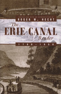 Imagen de portada: The Erie Canal Reader, 1790-1950 9780815607595