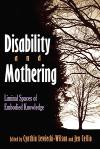 Cover image: Disability and Mothering 9780815632849