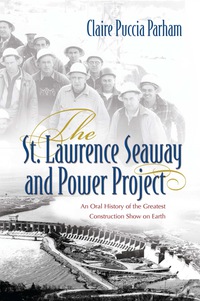 Imagen de portada: The St. Lawrence Seaway and Power Project 9780815609131