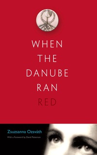 Imagen de portada: When the Danube Ran Red 9780815609803