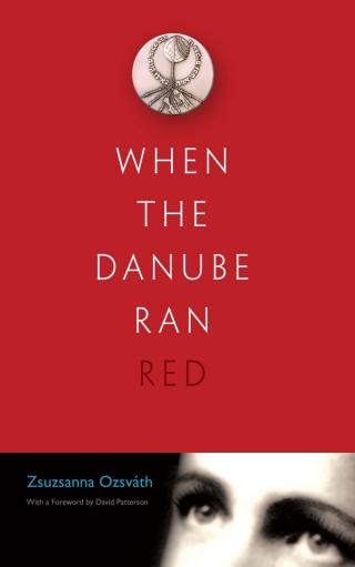صورة الغلاف: When the Danube Ran Red 9780815609803