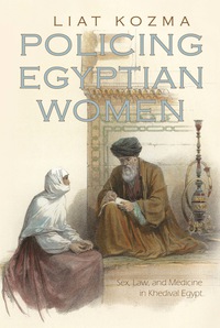 Cover image: Policing Egyptian Women 9780815632818
