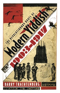 Imagen de portada: The Revolutionary Roots of Modern Yiddish, 1903-1917 9780815631903