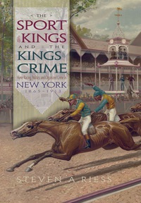 Cover image: The Sport of Kings and the Kings of Crime 9780815609858