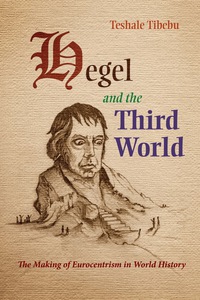 Cover image: Hegel and the Third World 9780815632498