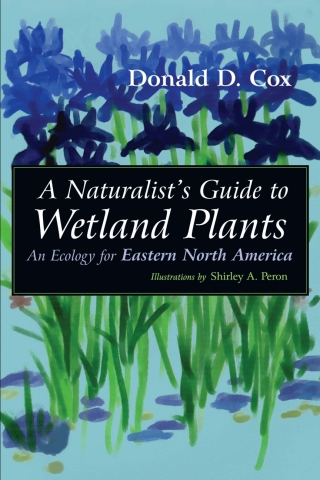 Titelbild: A Naturalist's Guide to Wetland Plants 9780815607403