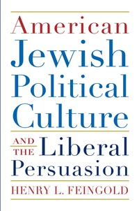 Omslagafbeelding: American Jewish Political Culture and the Liberal Persuasion 9780815610250